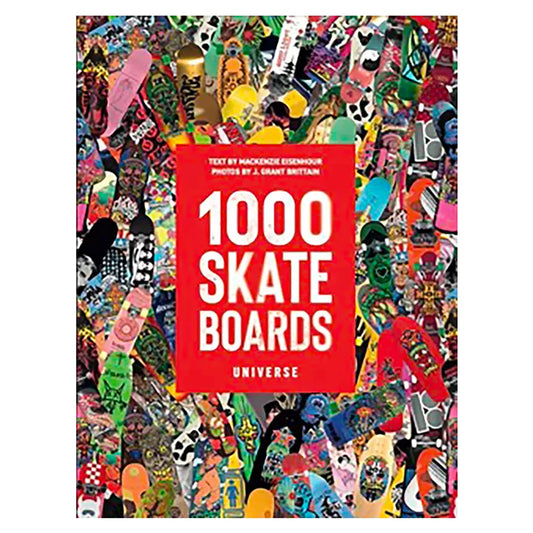 Universe- 1000 Skateboards Book