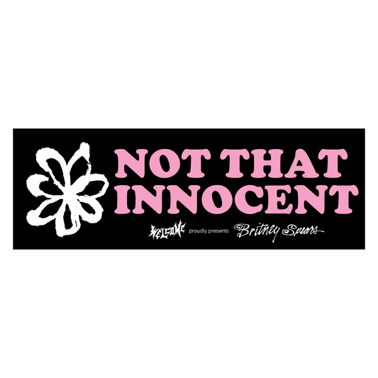 "Not That Innocent" Bumper Sticker